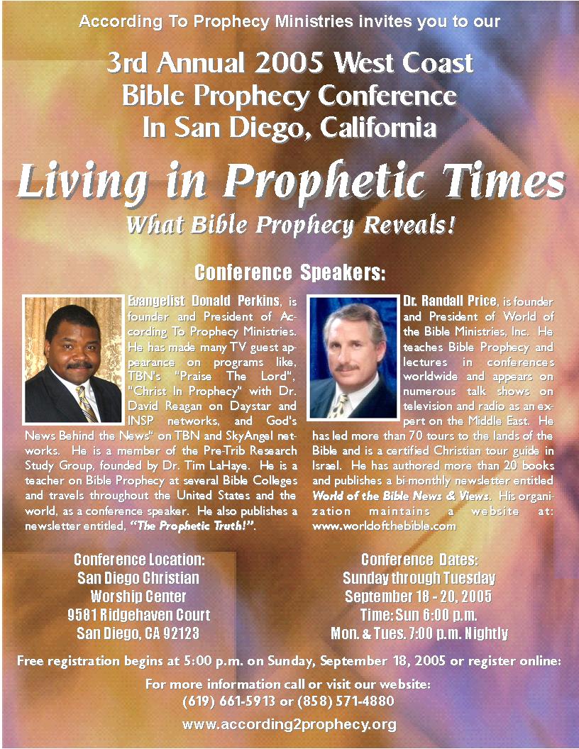 2005 According To Prophecy Ministries Bible Prophecy Conference