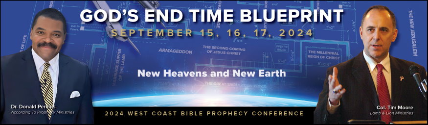 2024 According To Prophecy Ministries Bible Prophecy Conference