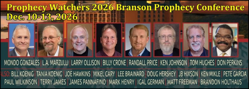 Prophecy Watchers Branson Christmas Prophecy Conference